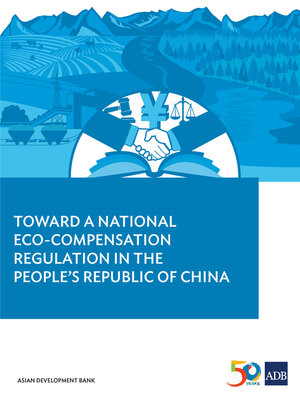 cover image of Toward a National Eco-compensation Regulation in the People's Republic of China